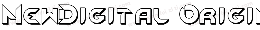 NewDigital Original字体转换